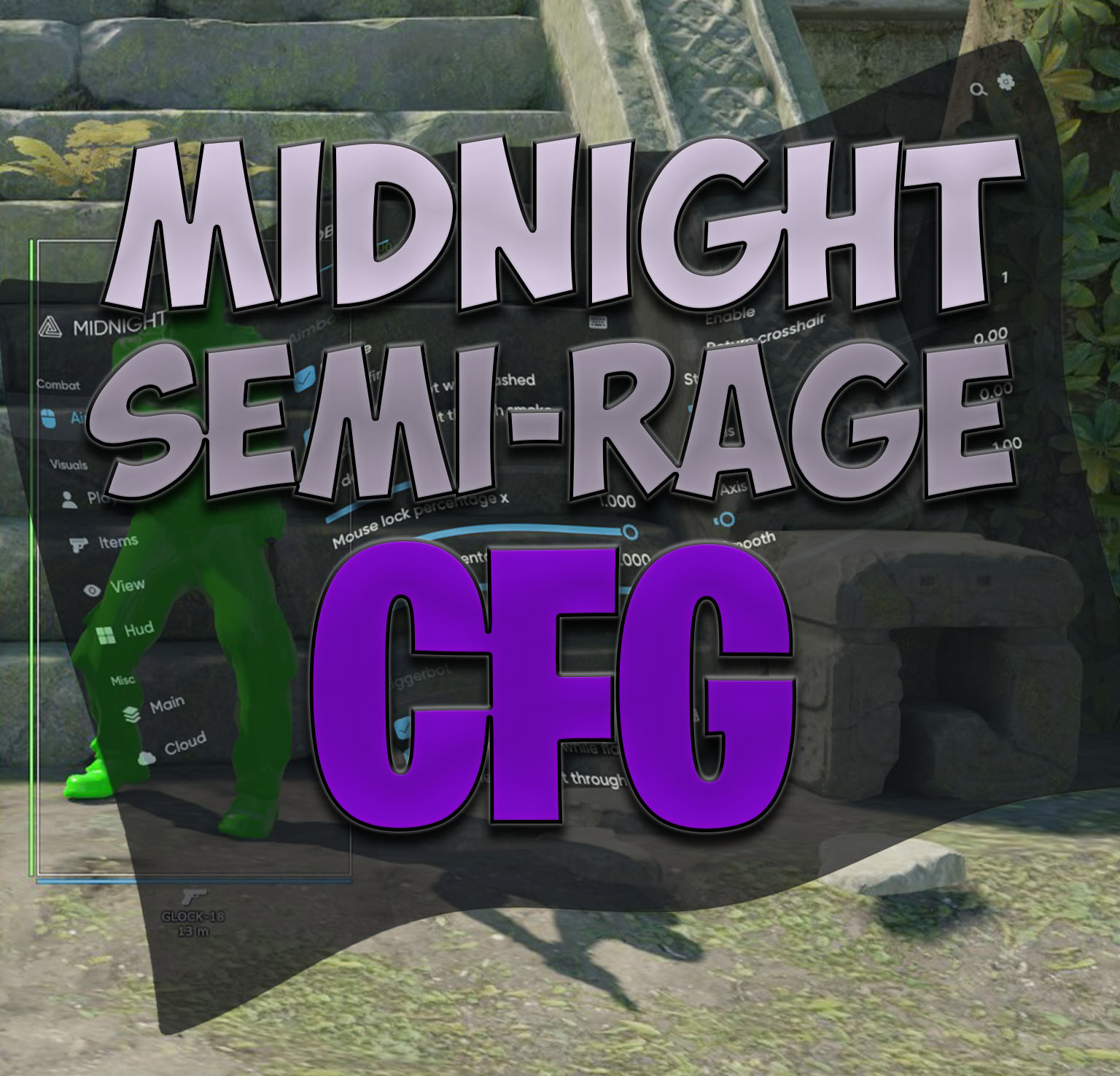 🔥SEMI-RAGE ❤️MIDNIGHT CFG NO BAN✅