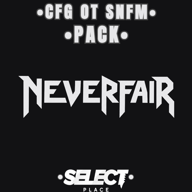 ⚫PACK CFG от SNFM на чит NEVERFAIR V4⚫