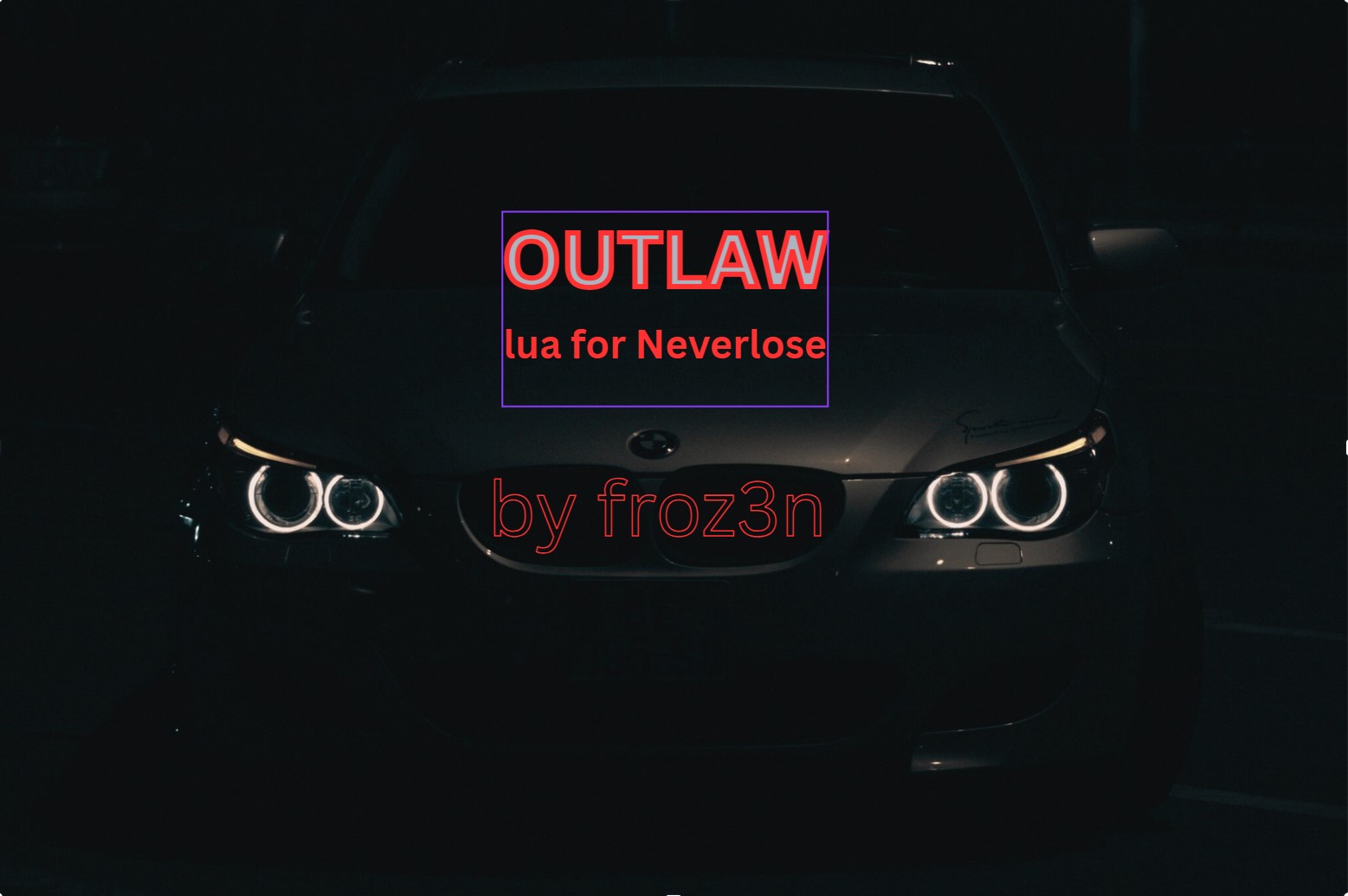 OUTLAW LUA FOR NEVERLOSE (CS:GO)