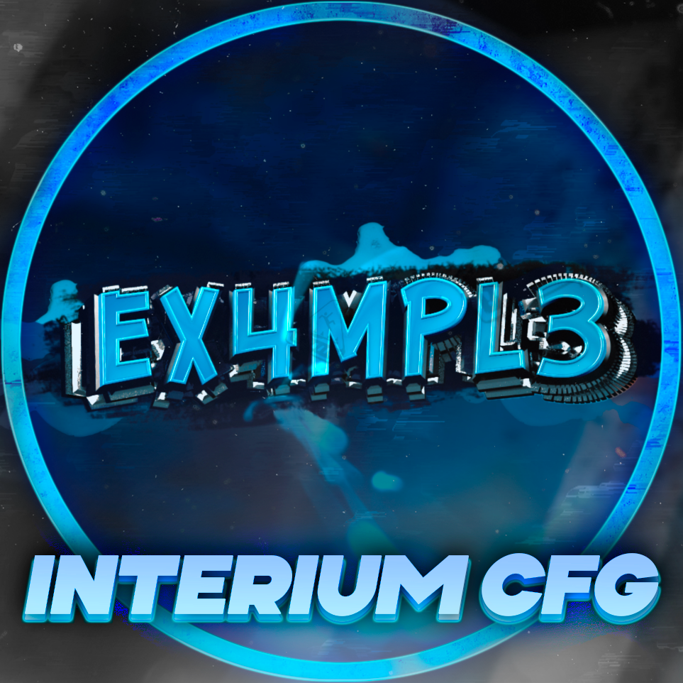 ⚡️ INTERIUM ПАК КФГ ОТ EX4 [CS2] UPD. 15.02.24